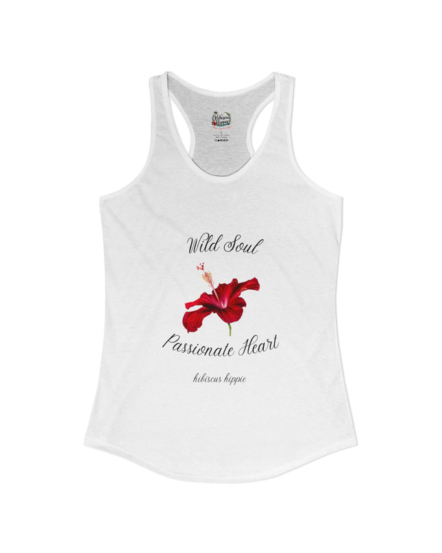 "Dress the Way Your Soul Feels" Wild Soul Passionate Heart Racerback Tank