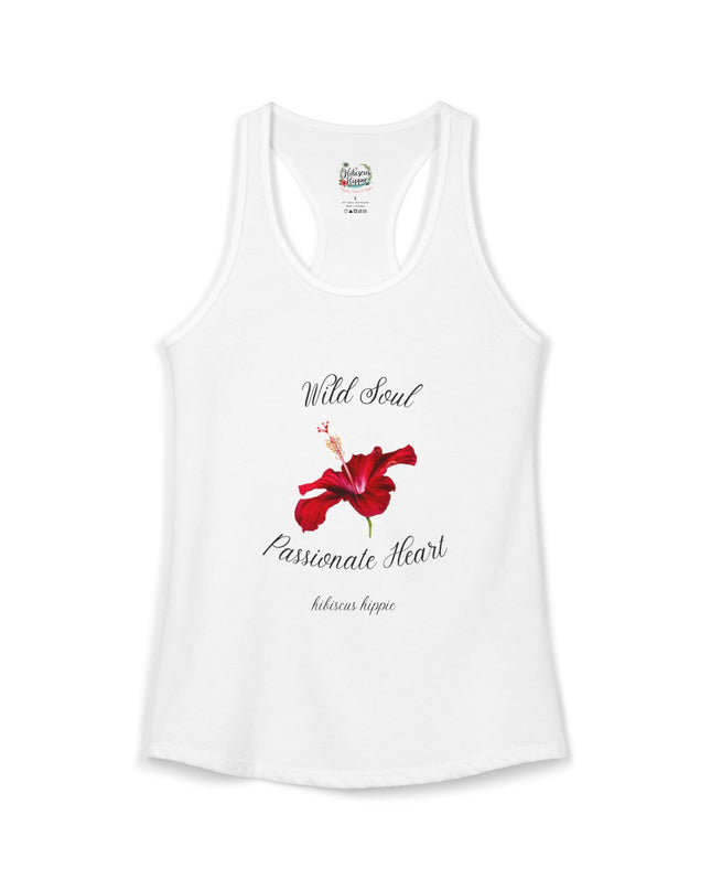 "Dress the Way Your Soul Feels" Wild Soul Passionate Heart Racerback Tank