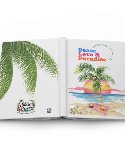 Peace Love & Paradise Hardcover Journal — Lined Beach Sunrise Notebook for Travel, Gratitude & Manifestation